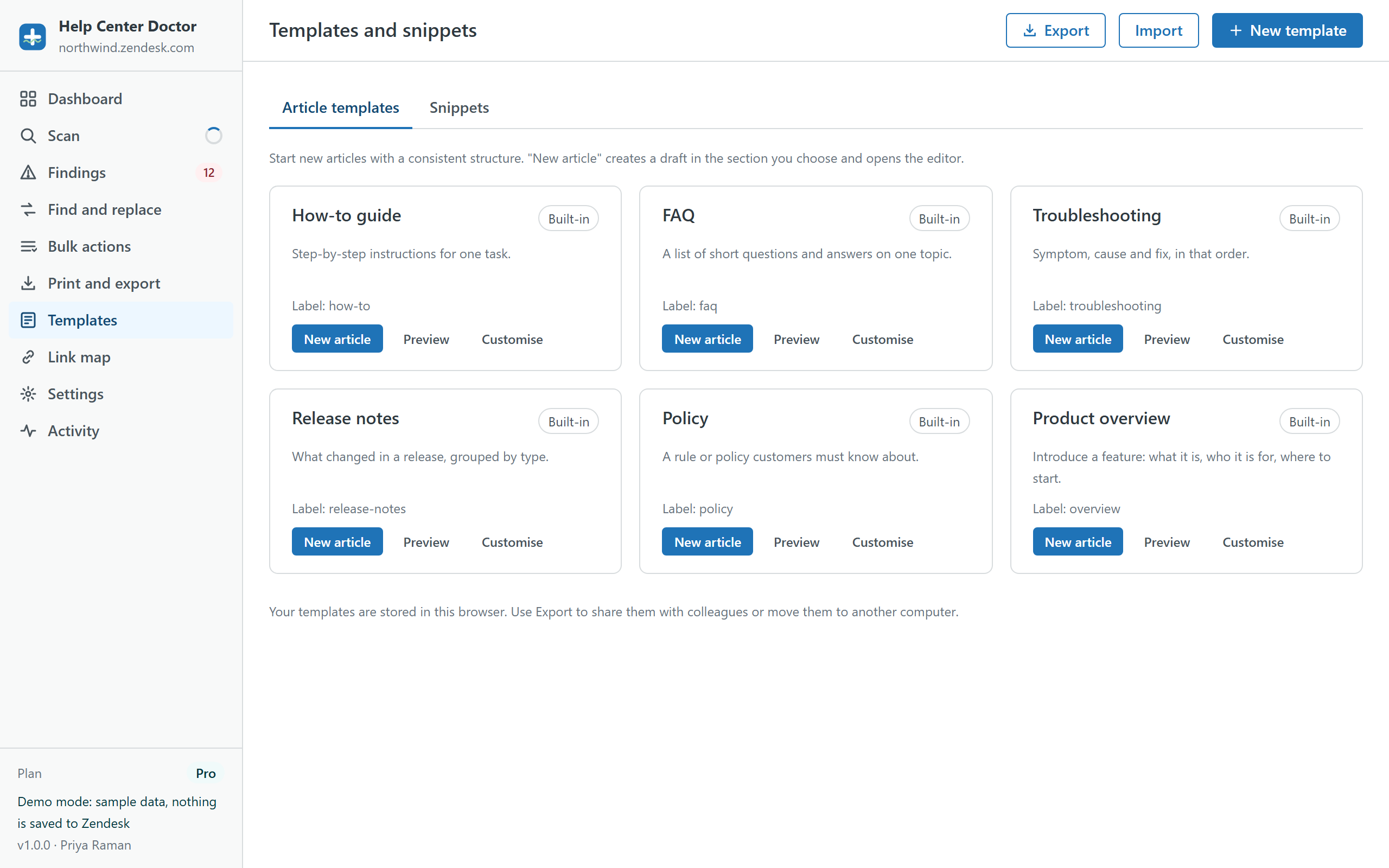 Templates and snippets screen with six built-in article templates (How-to guide, FAQ, Troubleshooting, Release notes, Policy, Product overview), each with New article, Preview and Customise buttons, plus Export, Import and New template